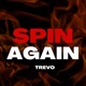 Spin Again Single