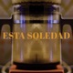Esta Soledad Single