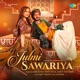 Julmi Sawariya Single