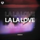 LA LA LOVE Single