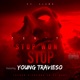 Can t Stop Won t Stop feat Young Travieso Single