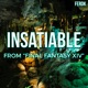 Insatiable From Shadowbringers Final Fantasy XIV Single