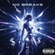No Breaks Single