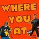Where You At feat Unk The Hunk Single