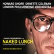 Naked Lunch The Complete Original Soundtrack 2014 Remaster