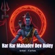 Har Har Mahadev Dev Boley Single