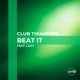 Beat It feat Lucy Single