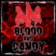 Blood and Candy Single