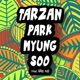 TARZAN feat Yu Jaehwan Hyeseong Single