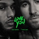 LOVE YOU feat King Dee Single