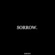 Sorrow Single