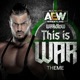 This Is War Wardlow a E W Theme Single