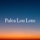 Pulea Lou Loto feat Vaniah Toloa Single