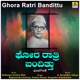 Ghora Ratri Bandittu Single