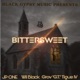Bittersweet feat Jp One Grov GT Tigue IV Single