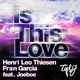 Is This Love feat Joeboe