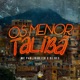 Os Menor Talibã Single
