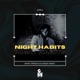 Night Habits Single