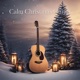 Calm Christmas Guitar