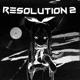 RESOLUTION 2 Single