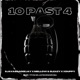 10 Past 4 feat Titom Lastborndiroba Single