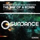 The Way of a Ronin Single