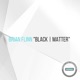Black Matter Single