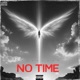 no time Single