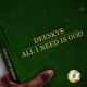 All I Need Is God Single
