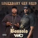 Legendary Gee Shid feat WC Single