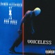 VOICELESS feat Rob Ross Single