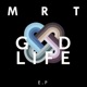 Good Life EP