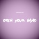 Open Your Mind Single