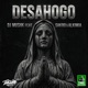 Desahogo feat sakro alkimia Single