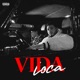 Vida Loca Single