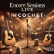 Encore Sessions Live