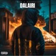 DALAIRI feat Tayyab Amin Teja Single