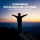 Continuo em Busca da Vitória Single
