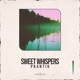 Sweet Whispers Single