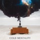Cold Mentality Single