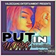 Put In Work feat Eli spitflame Savvy Yola Single