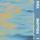 I Follow Rivers Single