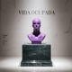 Vida Ocupada Single