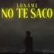No Te Saco Single