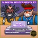 Dungeon Master Remix EP EP