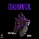 Handful Single