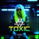 Toxic Single