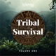 Tribal Survival