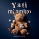 Y a ti mi amigo Single