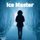 Ice Master Single